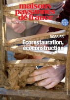 Revue Maisons Paysannes de France numéro 194 : ecoconstruction ecorestauration
